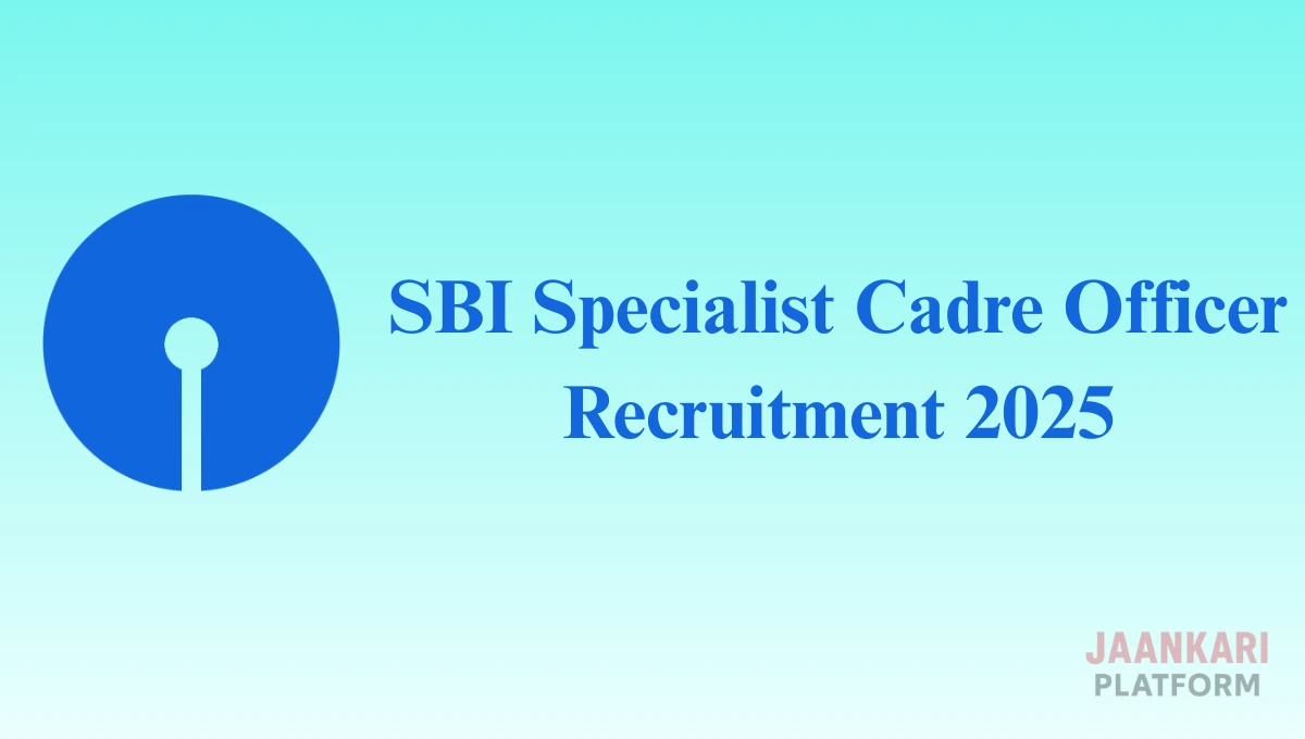 SBI Specialist Cadre Officer Recruitment