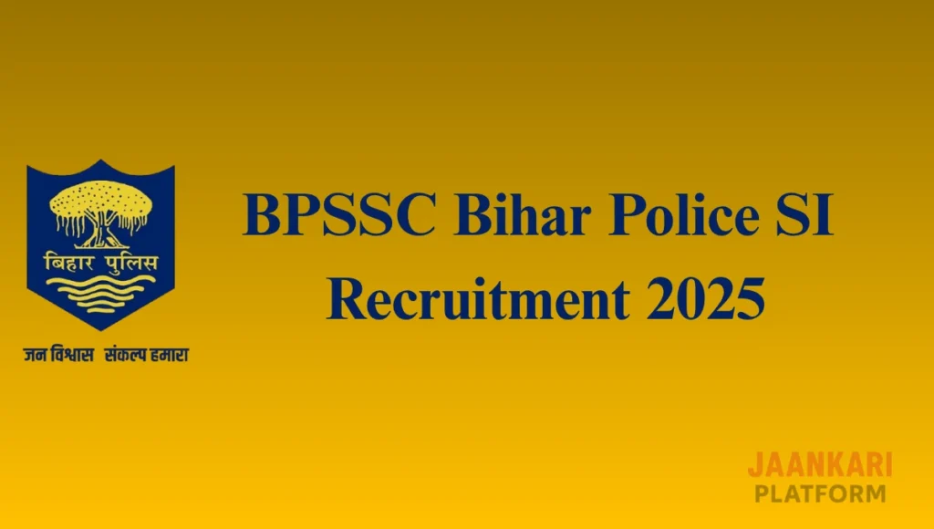 BPSSC Bihar Police SI Recruitment