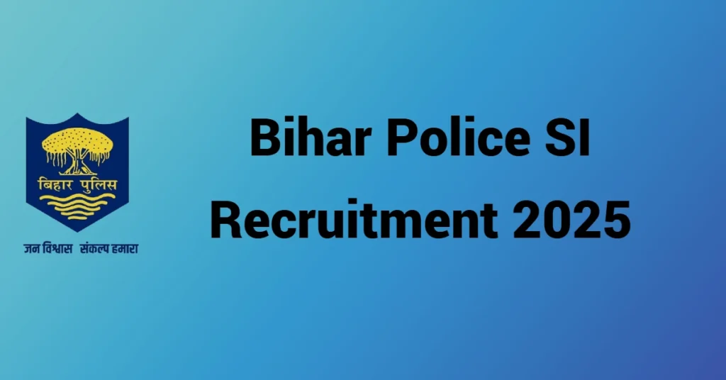 Bihar Police SI Recruitment