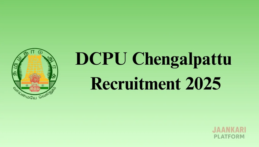 DCPU Chengalpattu Recruitment
