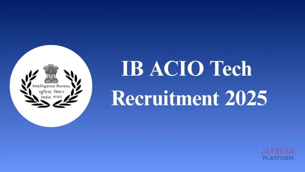IB ACIO Tech Recruitment