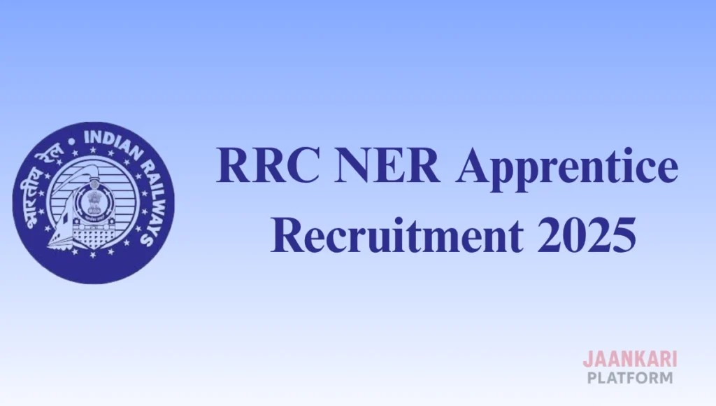 RRC NER Apprentice Recruitment